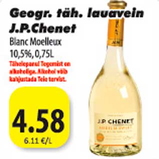 Allahindlus - Geogr.täh. lauavein J.P.Chenet Blanc Moelleux 10,5%,0,75l