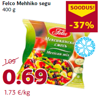 Скидка - Мексиканская смесь Felco 400 г