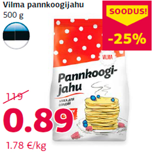 Allahindlus - Vilma pannkoogijahu 500 g