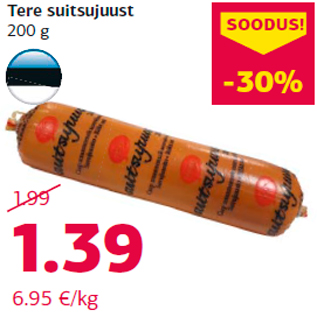 Allahindlus - Tere suitsujuust 200 g