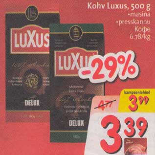 Allahindlus - Kohv Luxus, 500 g .masina .presskannu