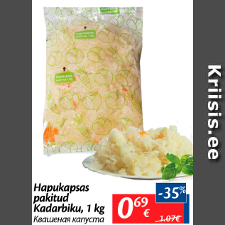 Allahindlus - Hapukapsas pakitud Kadarbiku, 1 kg