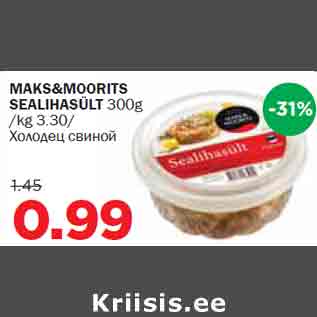 Allahindlus - MAKS&MOORITS SEALIHASÜLT 300g