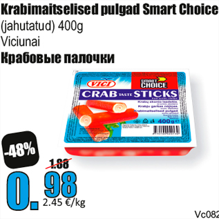 Allahindlus - Krabimaitselised pulgad Smart Choice