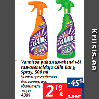 Allahindlus - Vannitoa puhastusvahend või rasvaeemaldaja Cillit Bang Spray, 500 ml