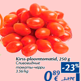 Allahindlus - Kirss-ploomtomatid, 250 g