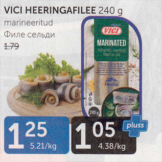 Allahindlus - VICI HEERINGAFILEE 240 G