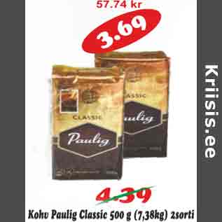 Allahindlus - Kohv Paulig Classic 500 g, 2 sorti