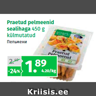 Allahindlus - Praetud pelmeenid sealihaga 450 g