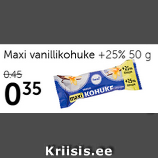 Allahindlus - Maxi vanillikohuke +25%, 50 g