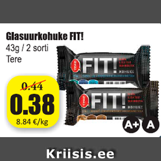 Allahindlus - Glasuurkohuke FIT!