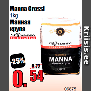 Allahindlus - Manna Grossi 1kg