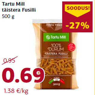 Allahindlus - Tartu Mill täistera Fusilli 500 g