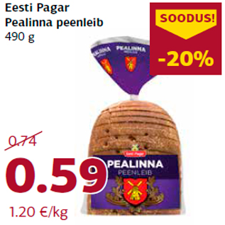 Allahindlus - Eesti Pagar Pealinna peenleib 490 g