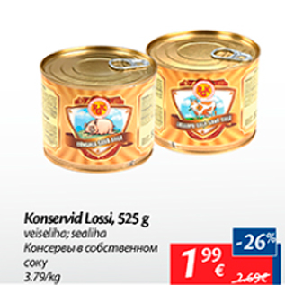 Allahindlus - Konservid Lossi, 525 g