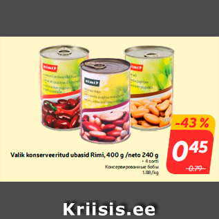 Allahindlus - Valik konserveeritud ubasid Rimi, 400 g /neto 240 g