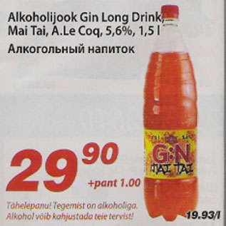Allahindlus - Alkoholijook Gin Long Drink, Mai Tai, A.Le Coq