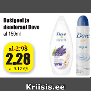 Allahindlus - Dušigeel ja deodorant Dove