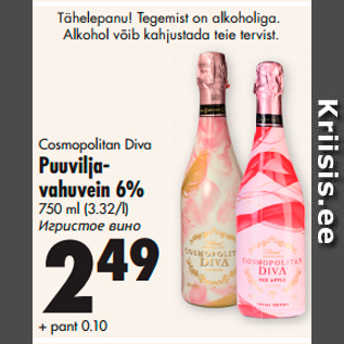 Allahindlus - Cosmopolitan Diva Puuviljavahuvein 6%