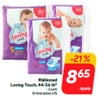 Allahindlus - Mähkmed Loving Touch, 44-56 tk*