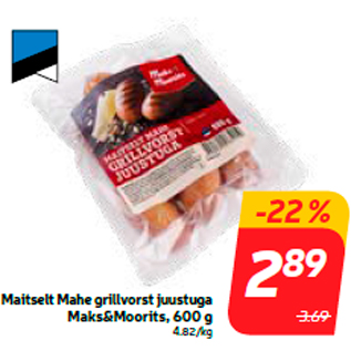 Allahindlus - Maitselt Mahe grillvorst juustuga Maks&Moorits, 600 g