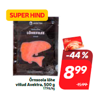 Allahindlus - Õrnsoola lõhe viilud Avektra, 500 g