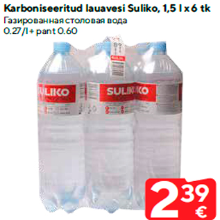 Allahindlus - Karboniseeritud lauavesi Suliko, 1,5 l x 6 tk