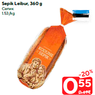 Allahindlus - Sepik Leibur, 360 g