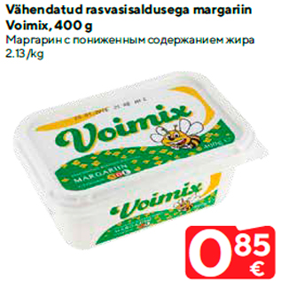 Allahindlus - Vähendatud rasvasisaldusega margariin Voimix, 400 g