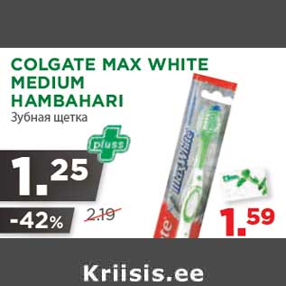 Allahindlus - COLGATE MAX WHITE MEDIUM HAMBAHARI