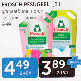 Allahindlus - FROSCH PESUGEEL 1,8 L