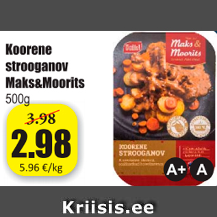 Allahindlus - Koorene strooganov Maks&Moorits 500 g