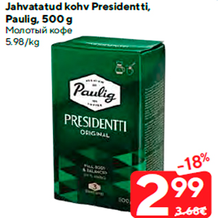 Allahindlus - Jahvatatud kohv Presidentti, Paulig, 500 g