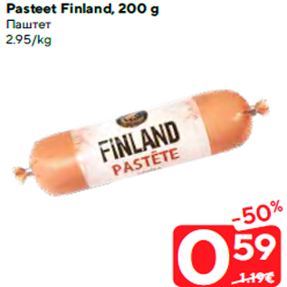 Allahindlus - Pasteet Finland, 200 g