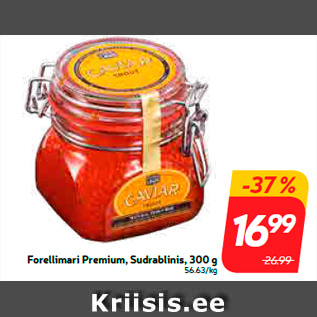 Allahindlus - Forellimari Premium, Sudrablinis, 300 g