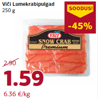 Allahindlus - Viči Lumekrabipulgad 250 g