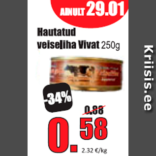 Allahindlus - Hautatud veiseliha Vivat 250g