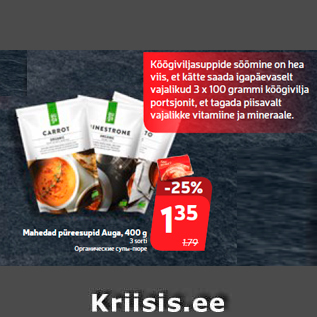 Allahindlus - Mahedad püreesupid Auga, 400 g