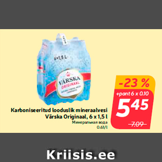 Allahindlus - Karboniseeritud looduslik mineraalvesi Värska Originaal, 6 x 1,5 l