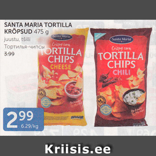 Allahindlus - SANTA MARIA TORTILLA KRÕPSUD 475 G