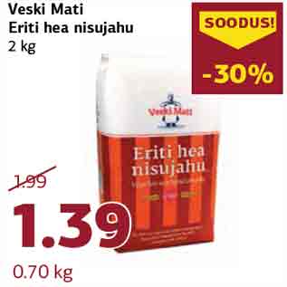 Allahindlus - Veski Mati Eriti hea nisujahu 2 kg