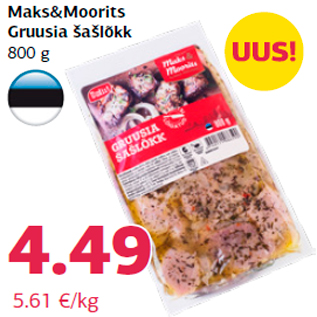 Allahindlus - Maks&Moorits Gruusia šašlõkk 800 g