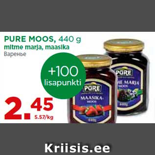 Allahindlus - PURE MOOS, 440 g mitme marja, maasika