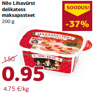 Allahindlus - Nõo Lihavürst delikatess maksapasteet 200 g