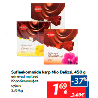 Allahindlus - Sufleekommide karp Mio Delizzi, 450 g