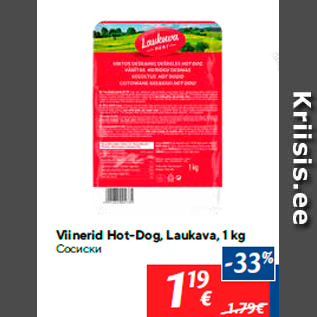 Allahindlus - Viinerid Hot-Dog, Laukava, 1 kg