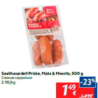 Allahindlus - Sealihasardell Priske, Maks & Moorits, 500 g