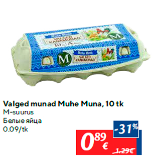 Allahindlus - Valged munad Muhe Muna, 10 tk