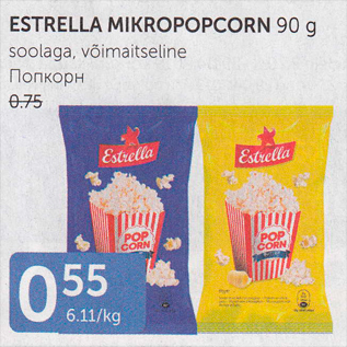 Allahindlus - ESTRELLA MIKROPOPCORN 90 G