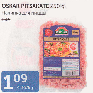 Allahindlus - OSKAR PITSAKATE 250 G